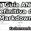 Anti guía definitiva de markdown, the best guide of markdown